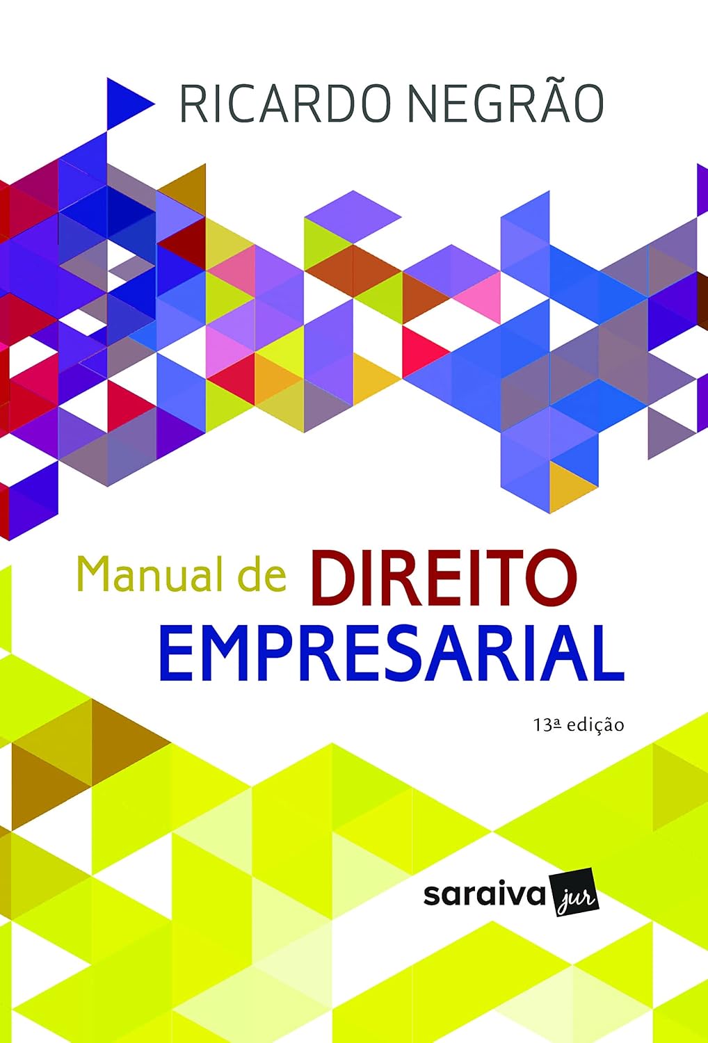 ler totalmente Manual de Direito Empresarial - 13ª edição 2023