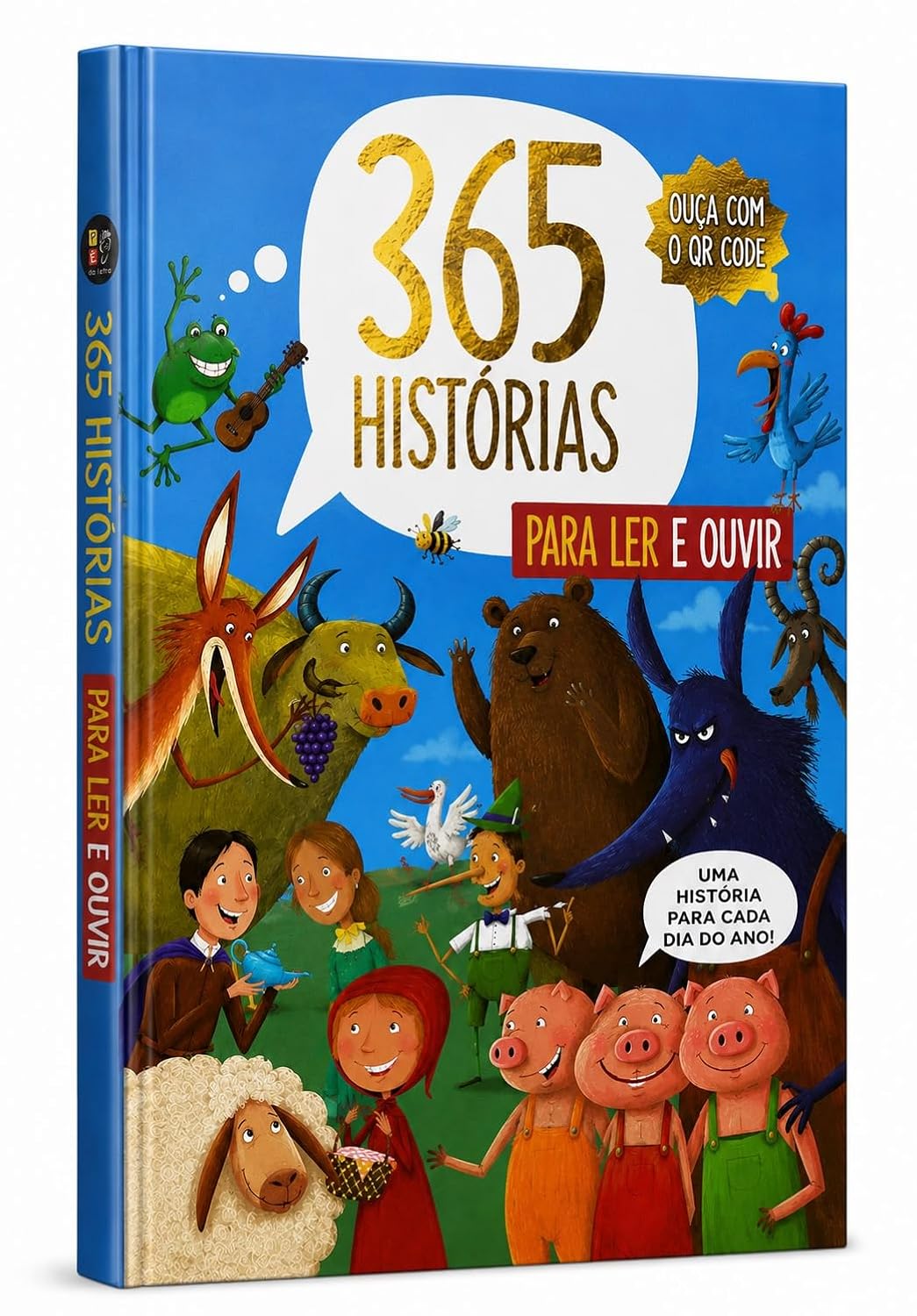 365 histórias para ler e ouvir - Capa dura: 365 histórias para ler e ouvir - Capa dura com Qr code (Volume 1)