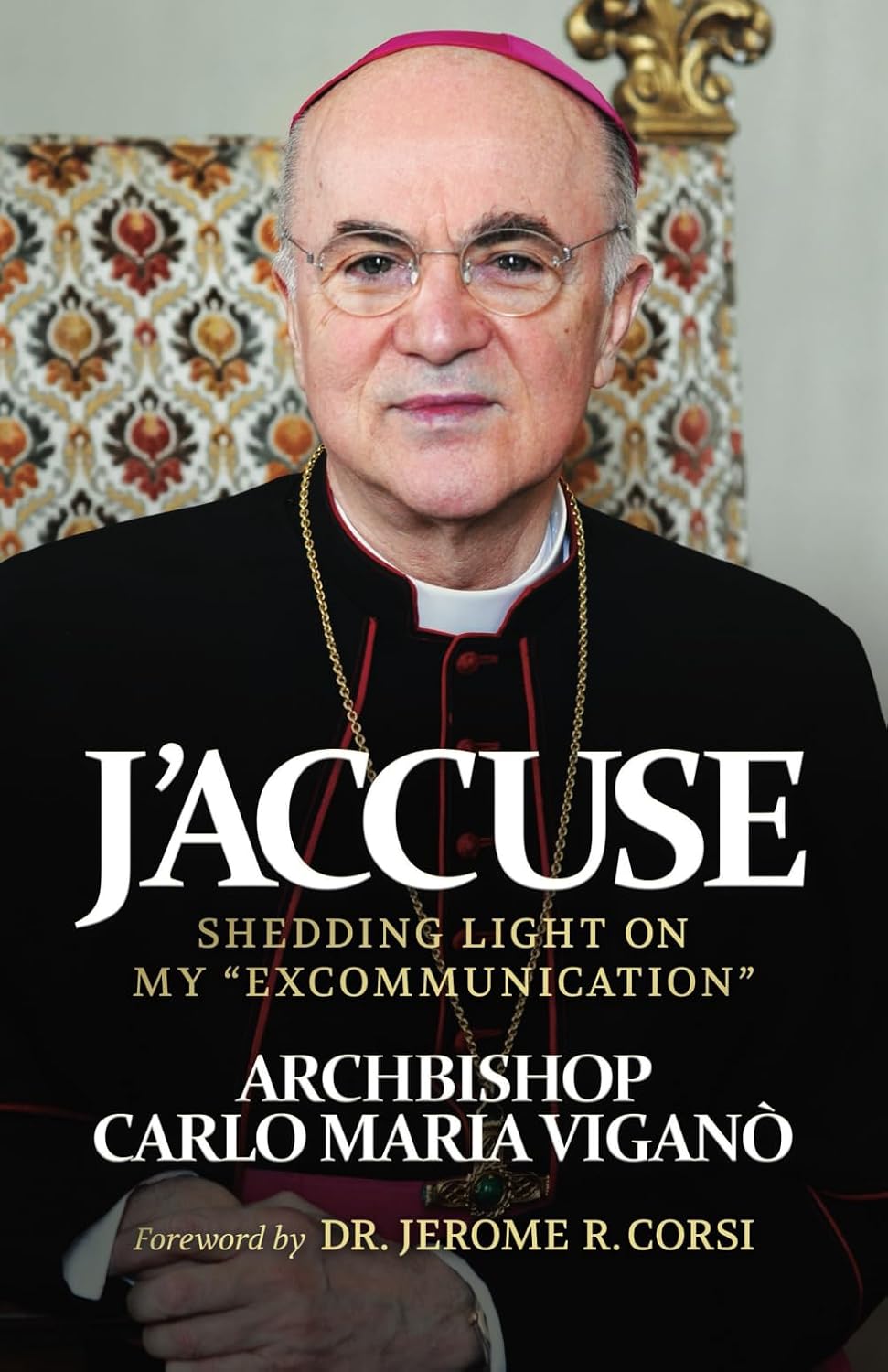 ler totalmente J'Accuse: Shedding Light on my "Excommunication"
