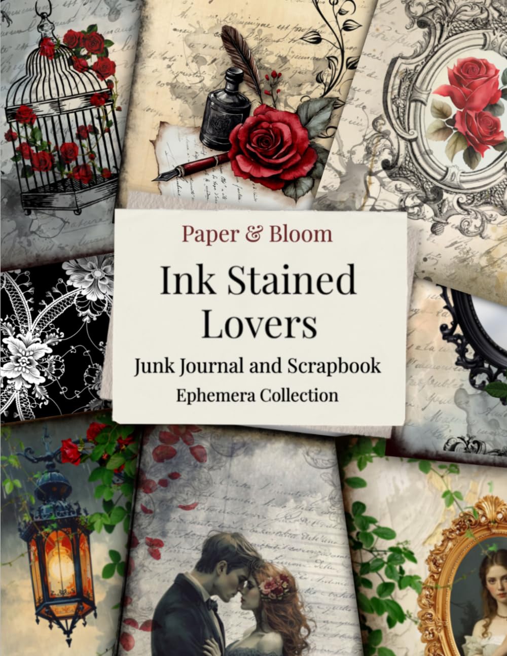 ler totalmente Ink Stained Lovers: Junk Journal and Scrapbook Ephemera Collection for Junk Journaling, Scrapbooking, Collage, and Paper Crafts