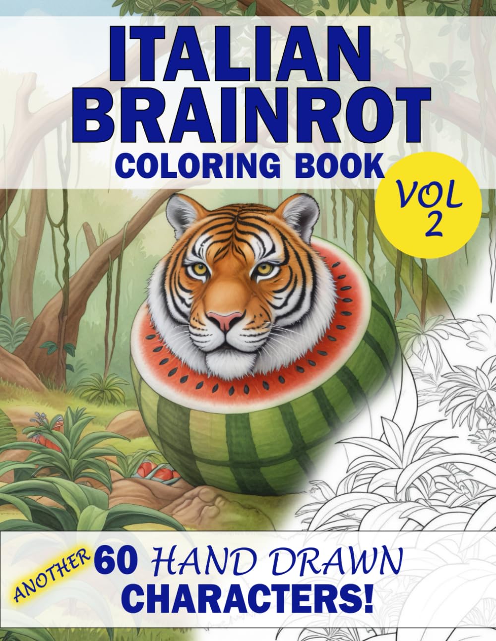 Italian Brainrot Coloring Book Vol 2: Another 60 Hand Drawn Characters baixar o livro de graça