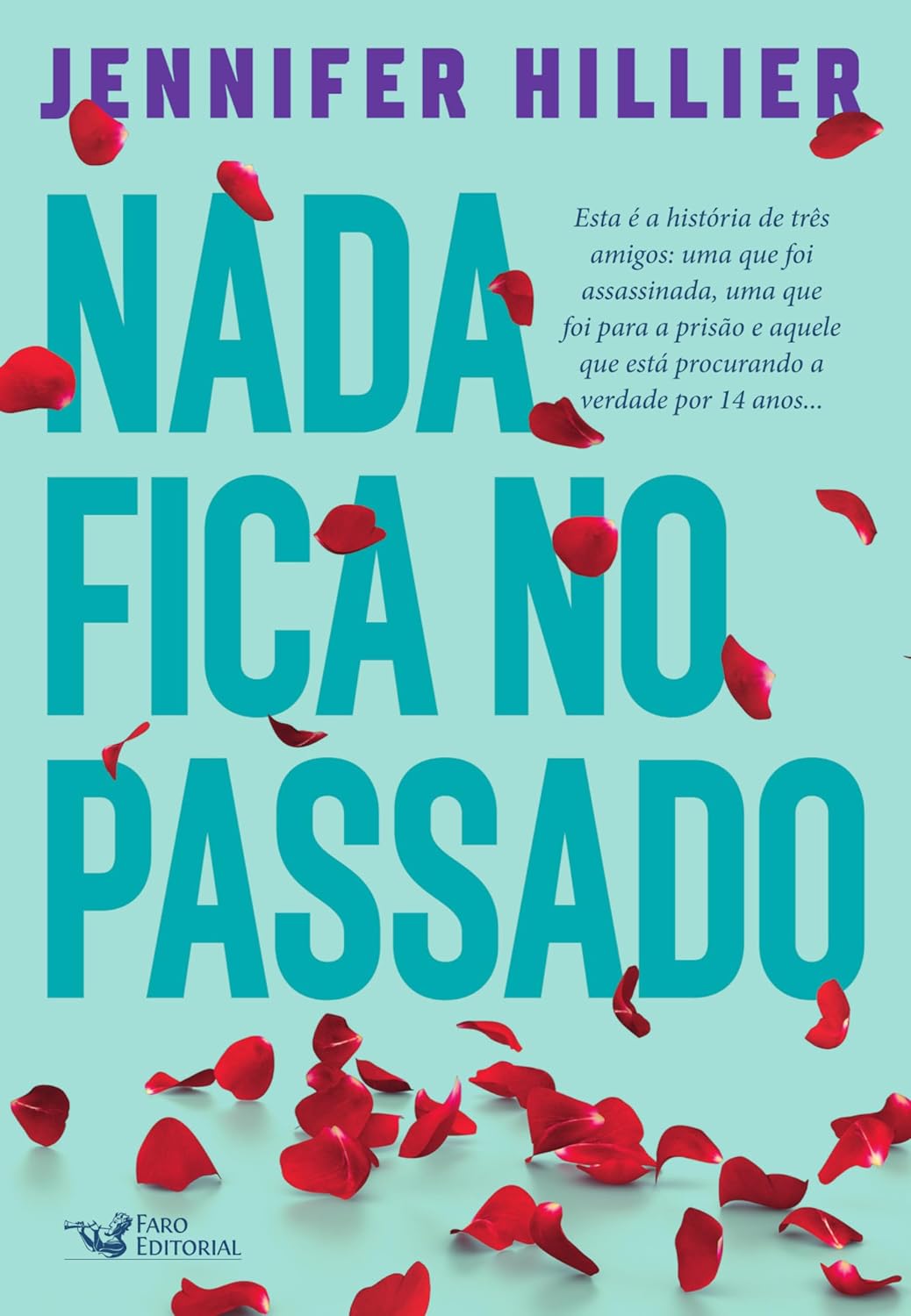 Nada fica no passado baixar o livro de graça