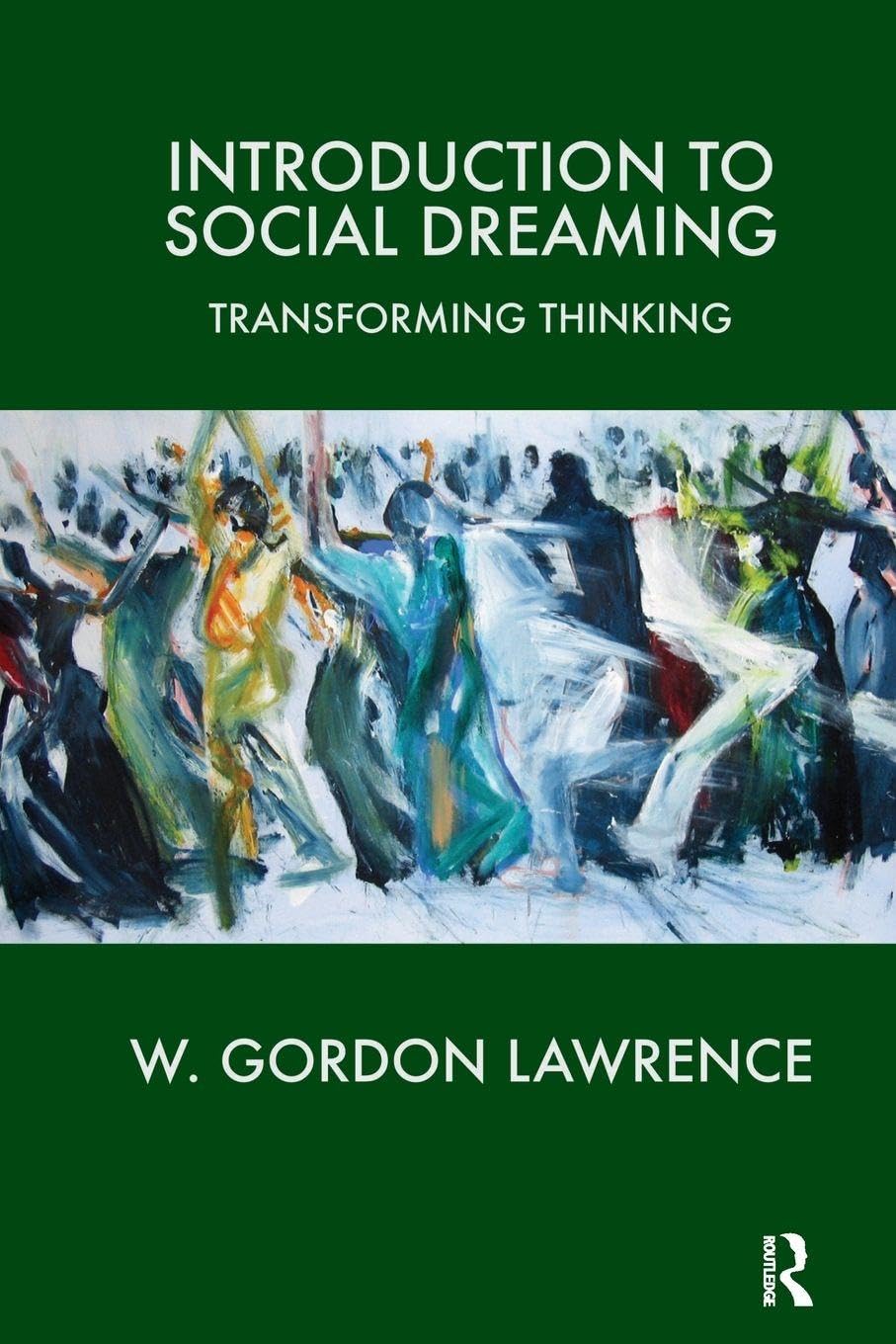 Introduction to Social Dreaming: Transforming Thinking baixar livro de graça