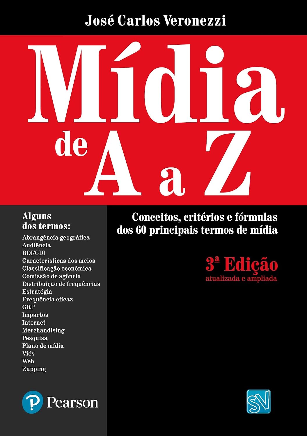 Mídia de A a Z: Conceitos, Critérios e Fórmulas dos 60 Principais Termos de Mídia baixar o livro de graça