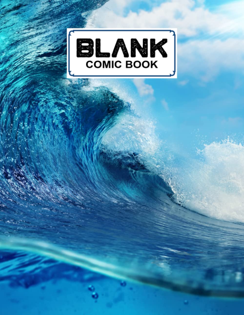 Blank Comic Book: Sea Waves Cover Blank Comic Book, Create Your Own Story, Journal, Notebook, Sketchbook for Kids and Adults, 120 Pages - Size 8.5" x 11" Notebook by Marlies Bach baixar o livro de graça