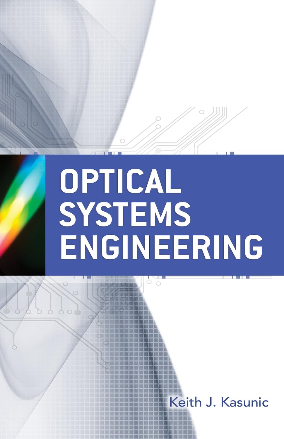 Optical Systems Engineering (English Edition)