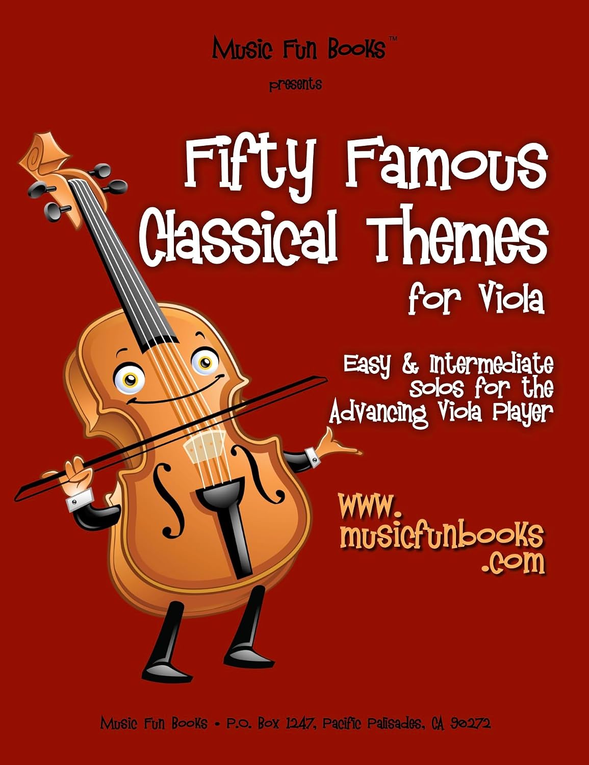 Fifty Famous Classical Themes for Viola: Easy and Intermediate Solos for the Advancing Viola Player (English Edition) baixar o livro de graça