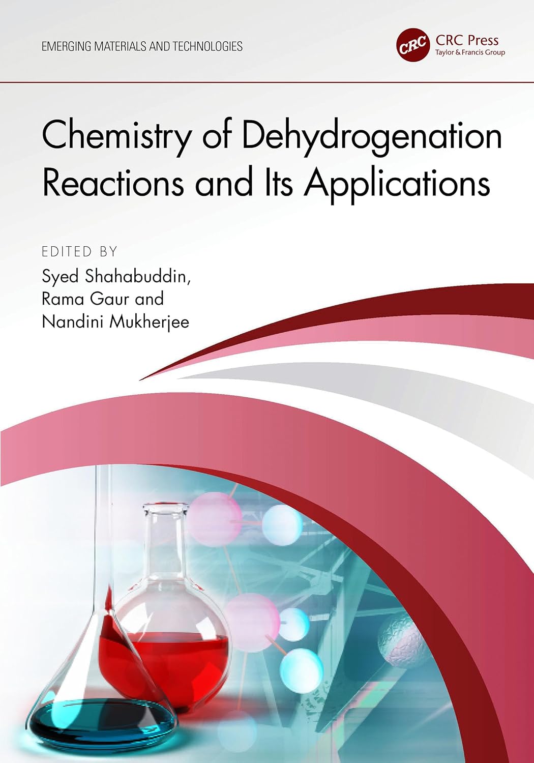 ler totalmente Chemistry of Dehydrogenation Reactions and Its Applications (Emerging Materials and Technologies) (English Edition)
