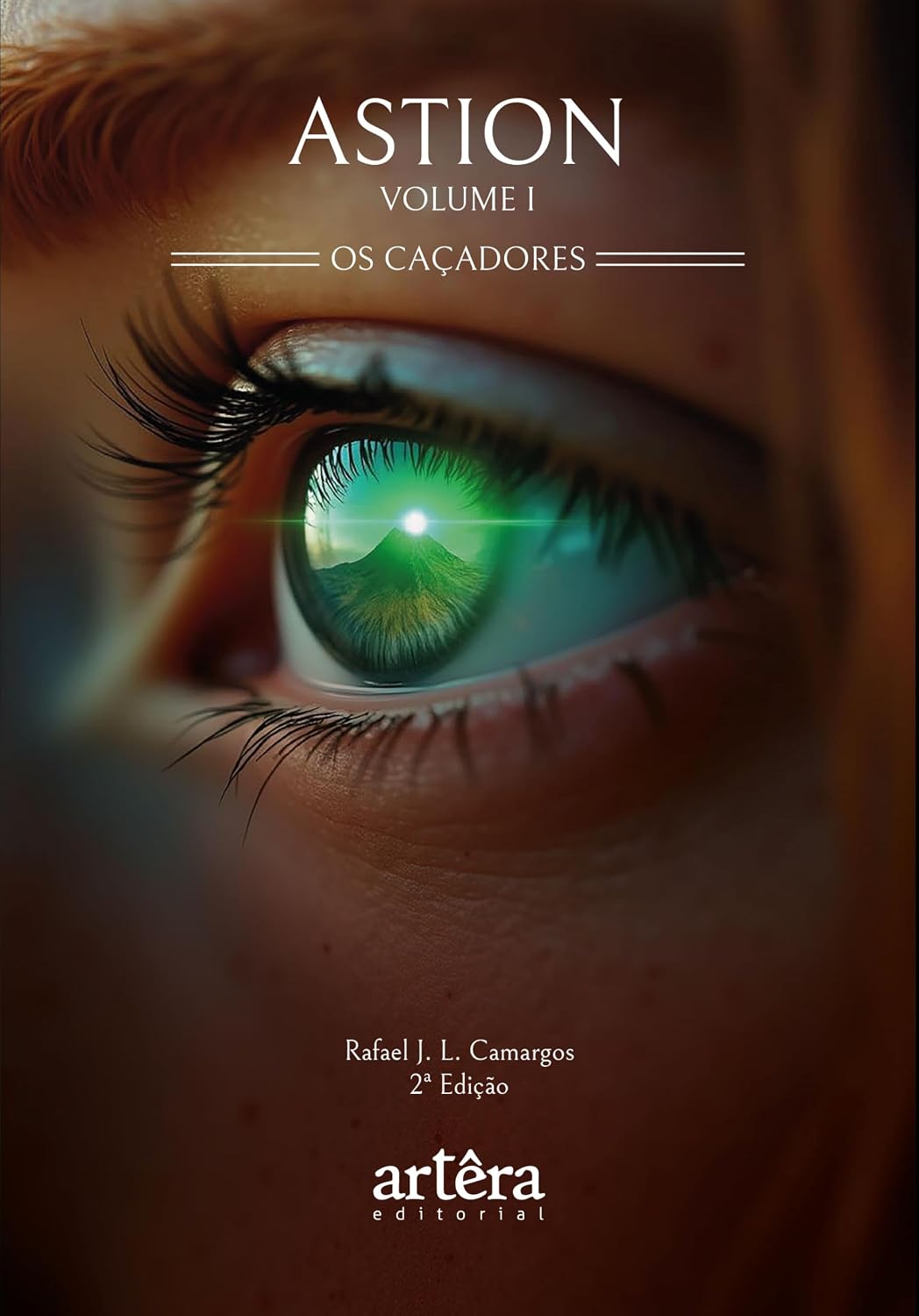 Astion: Os Caçadores: Volume I baixar livro de graça