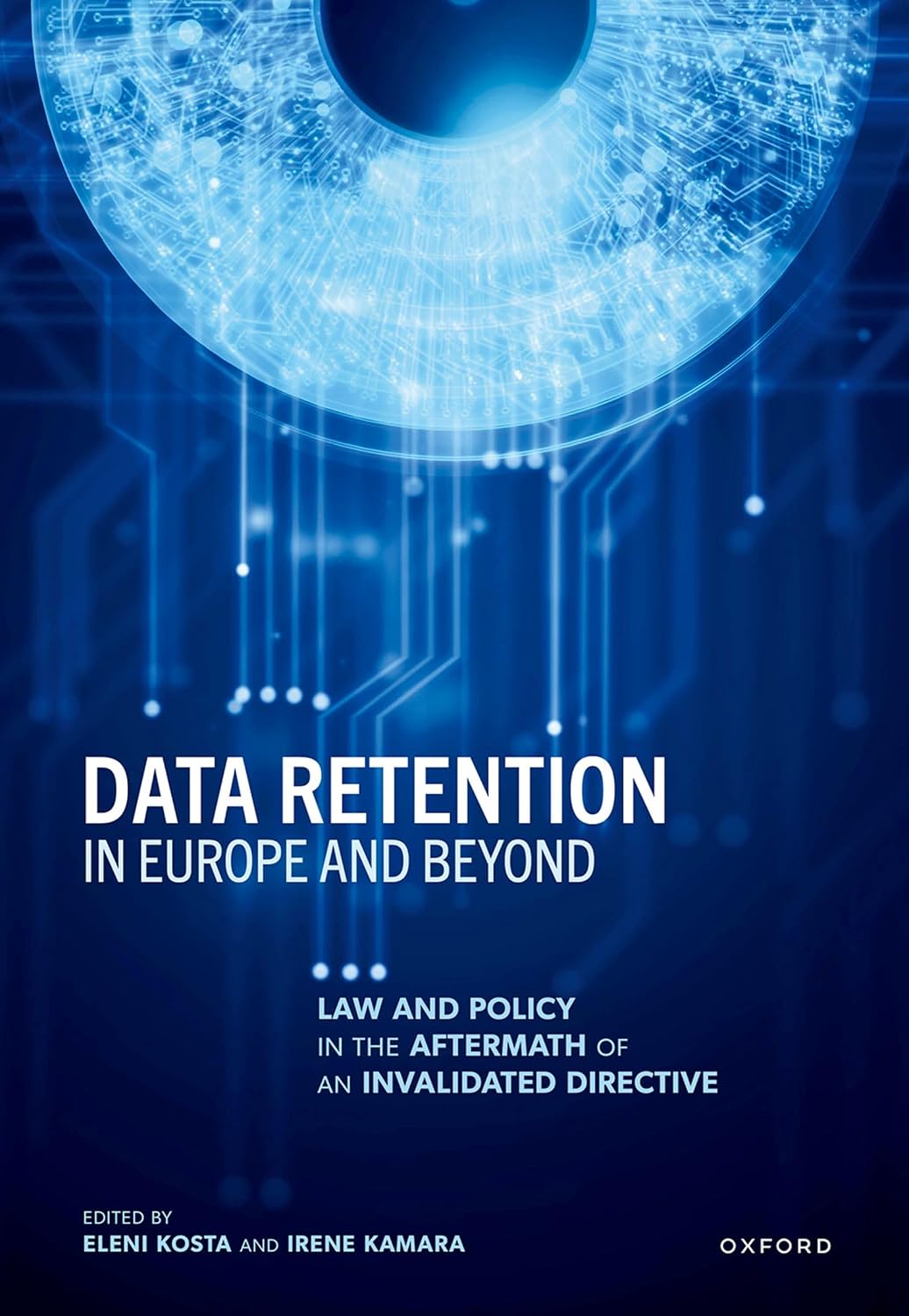 capítulo por capítulo baixar Data Retention in Europe and Beyond: Law and Policy in the Aftermath of an Invalidated Directive (English Edition)