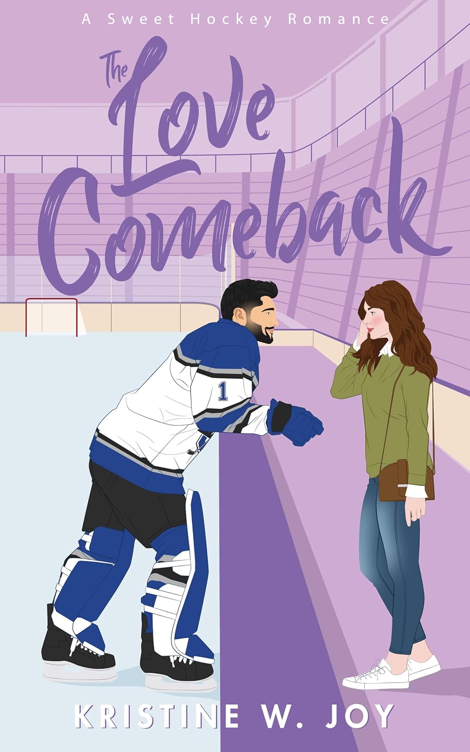 The Love Comeback: A Sweet Hockey RomCom (Glaciers Hockey) (English Edition)