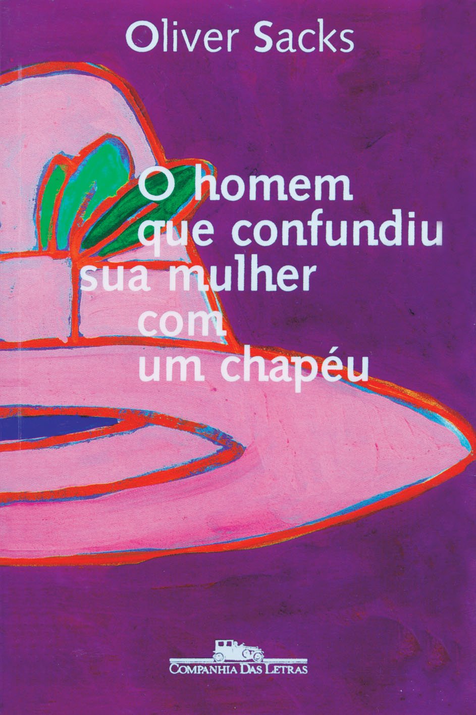 O homem que confundiu sua mulher com um chapéu baixar livro de graça