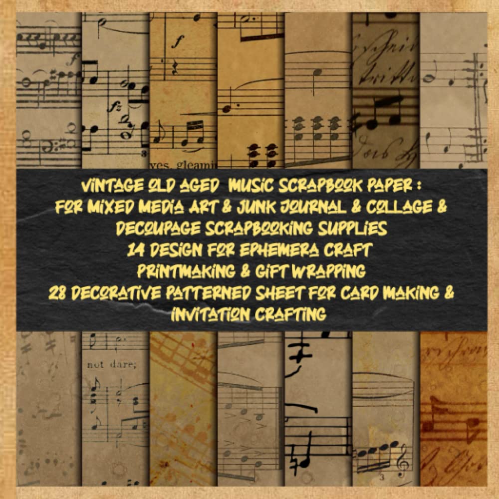 vintage old aged music scrapbook paper: for Mixed Media Art & junk Journal & collage & decoupage scrapbooking supplies 14 design for ephemera craft... for card making & invitation crafting: pack baixar livro de graça