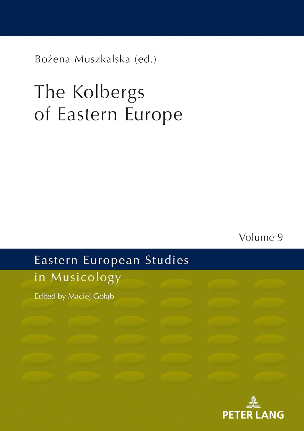 ler totalmente The Kolbergs of Eastern Europe (Eastern European Studies in Musicology Book 9) (English Edition)