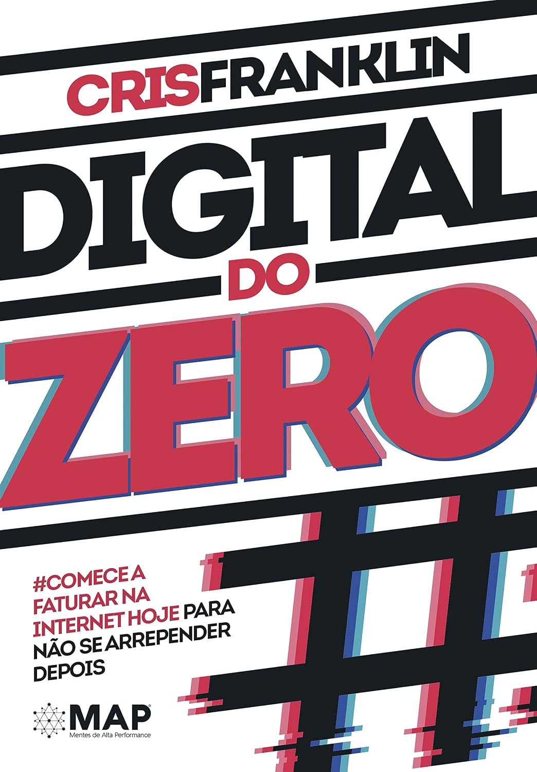 Digital do Zero: Comece a faturar na internet hoje para não se arrepender depois baixar o livro de graça