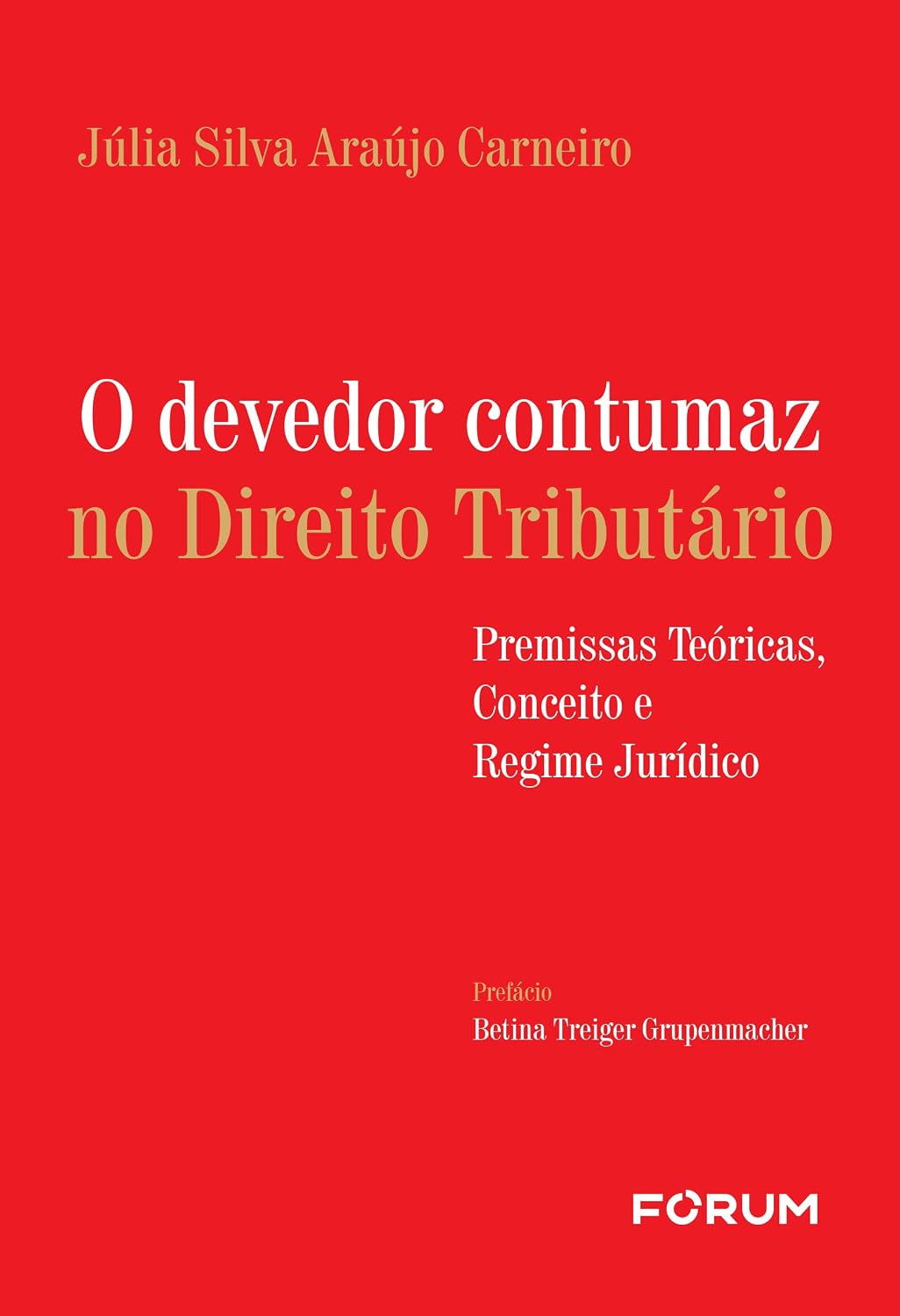 O devedor contumaz no direito tributário baixar o livro de graça