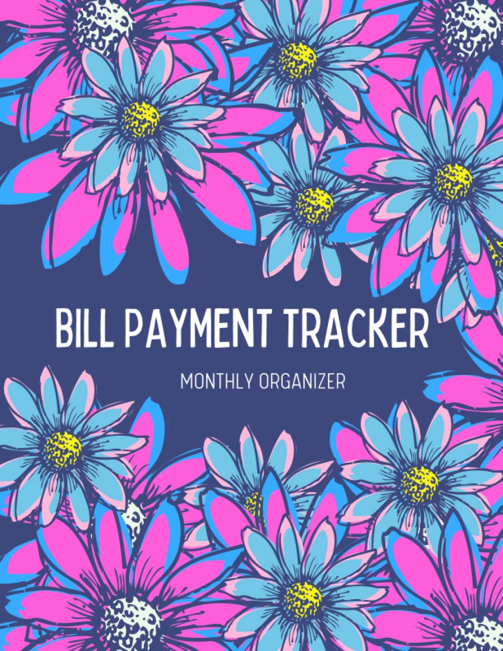ler totalmente Bill Payment Tracker Monthly Organizer: Simple Monthly Bill Payment Checklist, Expense and Bill Tracker For 5 Years