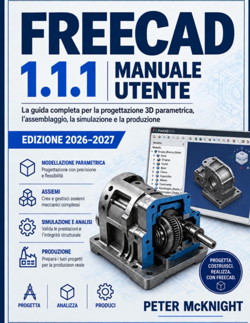 FREECAD 1.1.1 MANUAL DE USUARIO EDICIÓN 2026–2027: La guía completa para el diseño, ensamblaje y montaje 3D paramétrico Simulación y fabricación (Spanish Edition) baixar o livro de graça