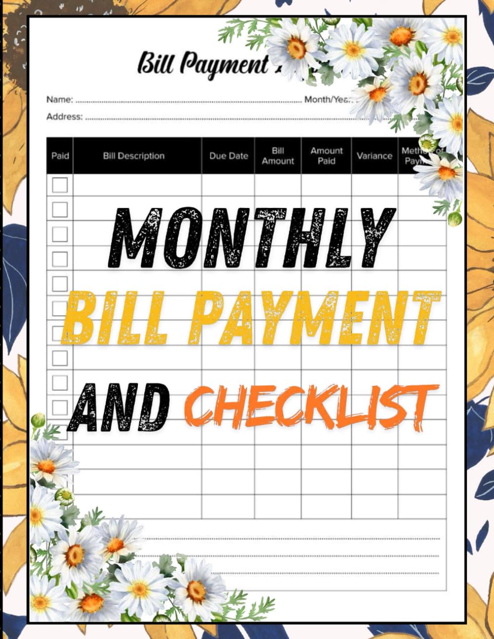 Monthly Bill Payment Checklist: Bill Tracker Notebook - Budget Planner and Monthly Bill Organizer for Expense Tracker Notebook - Bill Payment Tracker... Checklist for Monthly Payments and Savings baixar o livro de graça