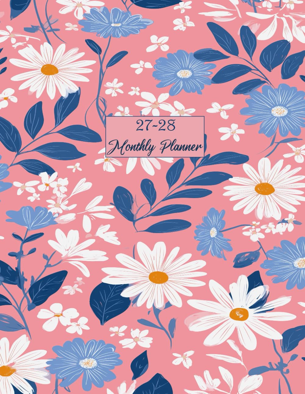 2027-2028 Monthly Planner: Large Two Year - January 2027 through December 2028 - with Holidays and Inspirational Quotes. baixar o livro de graça