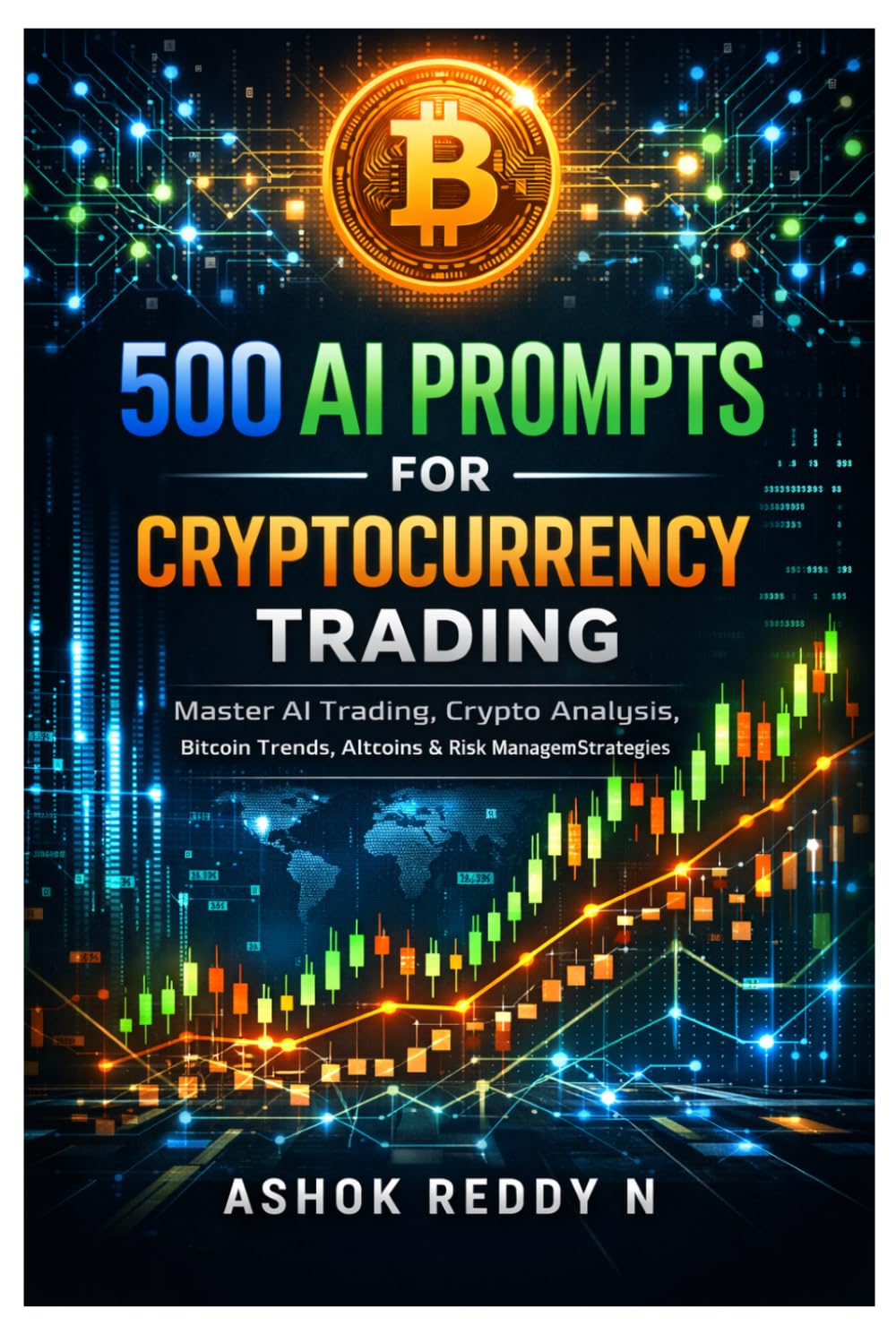 ler totalmente 500 AI Prompts for Cryptocurrency Trading: Master AI Trading, Crypto Analysis, Bitcoin Trends, Altcoins & Risk Management Strategies