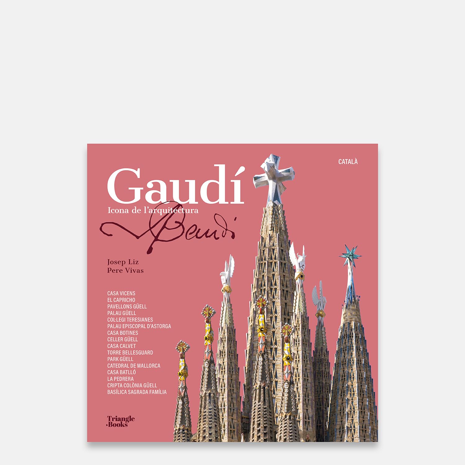 Gaudí: Icona de l'arquitectura