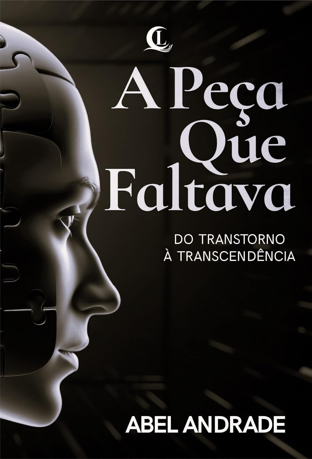 A Peça Que Faltava: Do Transtorno à Transcendência baixar o livro de graça