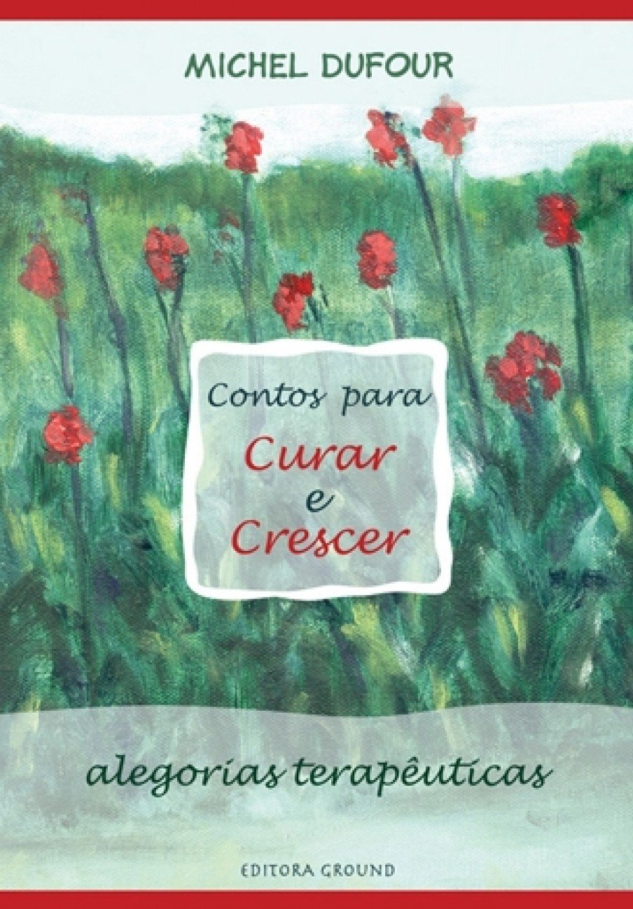 capítulo por capítulo baixar Contos para curar e crescer: Alegorias terapêuticas