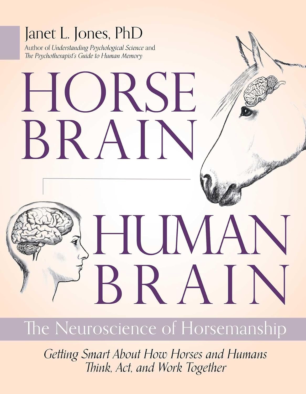 Horse Brain, Human Brain: The Neuroscience of Horsemanship baixar o livro de graça