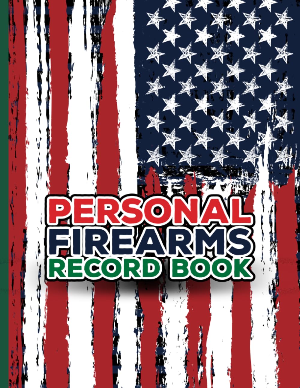 ler totalmente Personal Firearms Record Book: Patriotic USA Flag Theme Firearms Record Journal Logbook