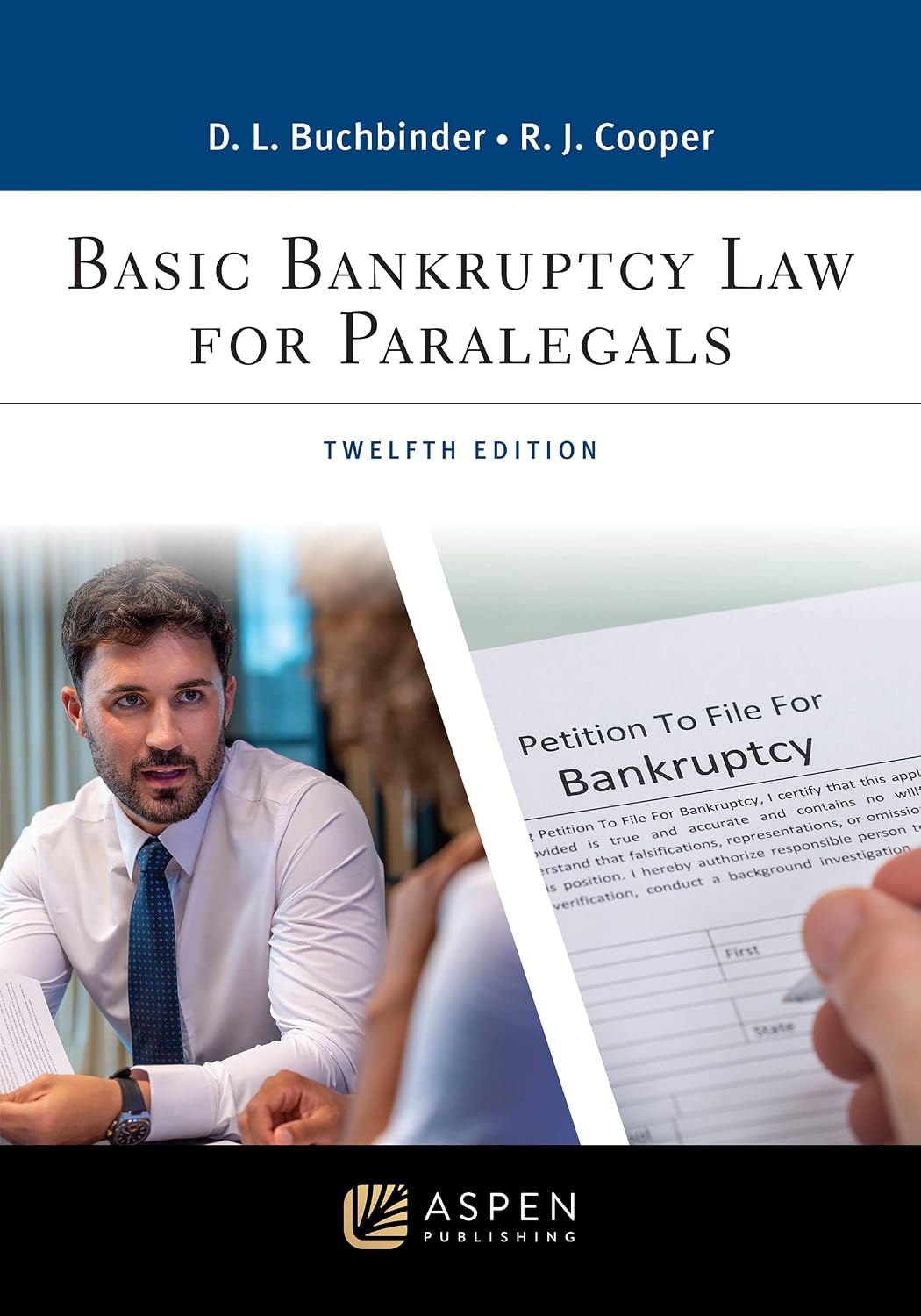 Basic Bankruptcy Law for Paralegals (Aspen Paralegal Series) (English Edition)