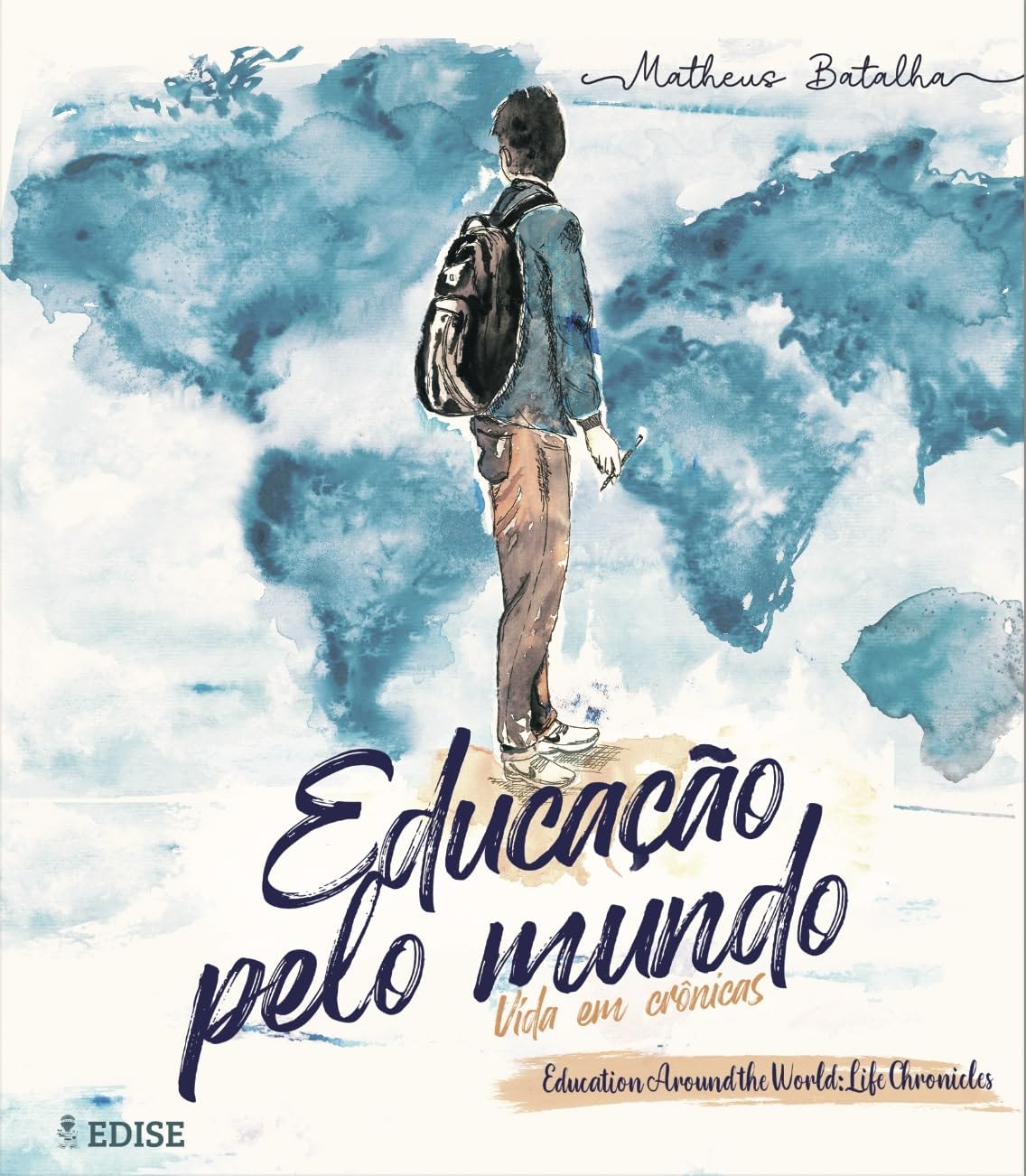 ler totalmente Educação Pelo Mundo: Vida em Crônicas