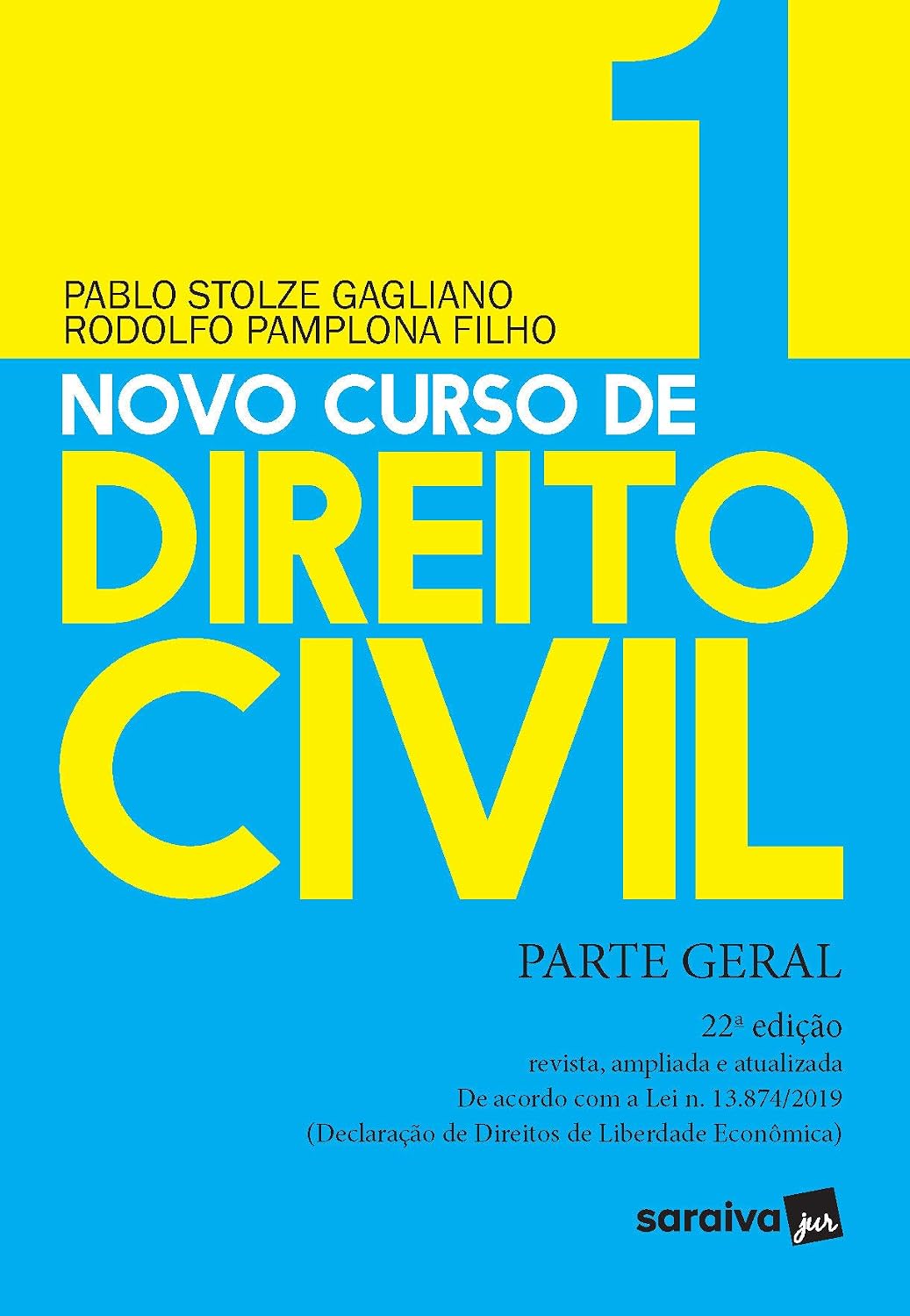 ler totalmente Novo Curso de Direito Civil Vol 1 - Parte Geral - 22ª Ed. 2020: Volume 1