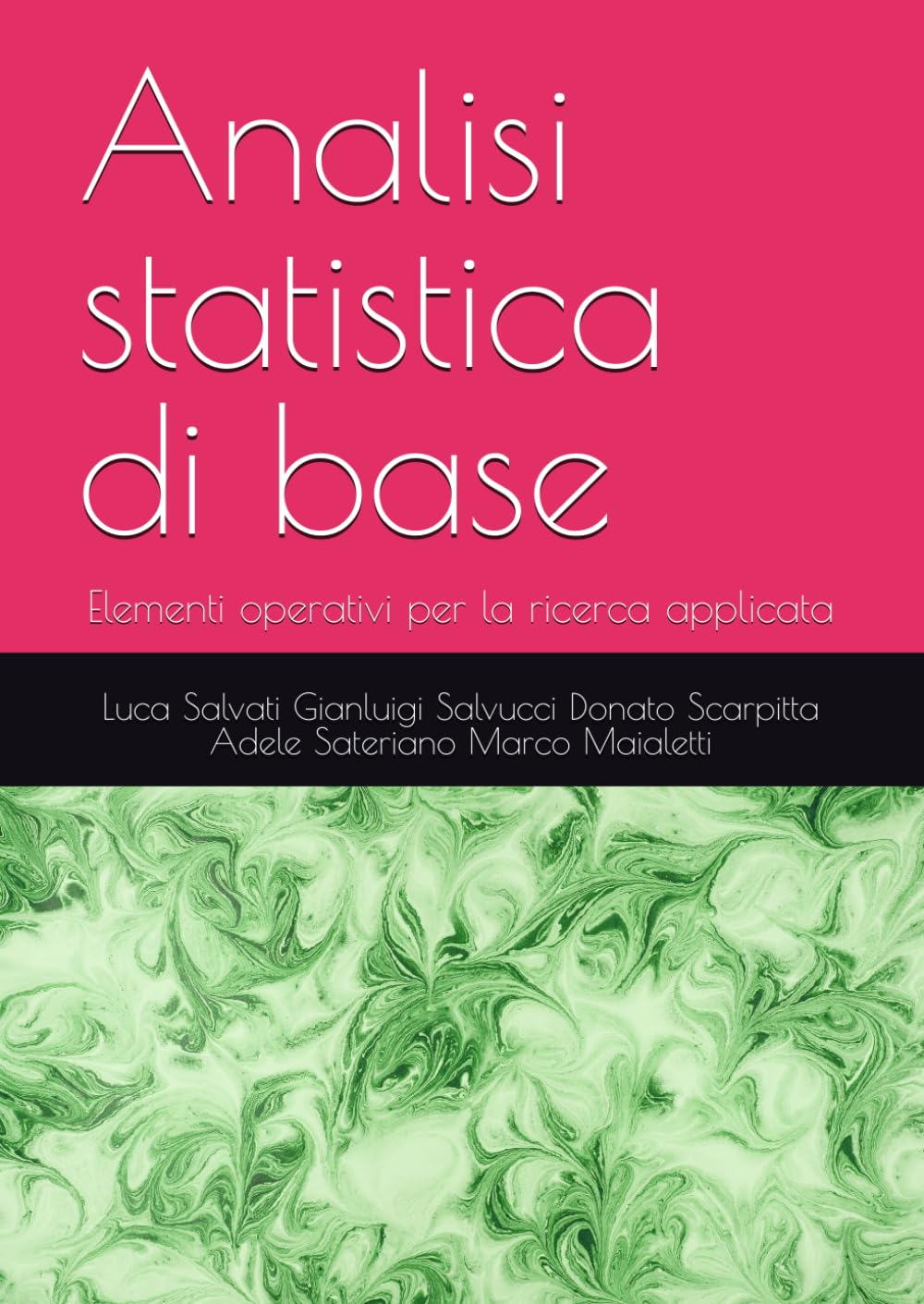 capítulo por capítulo baixar Analisi statistica di base: Elementi operativi per la ricerca applicata (Italian Edition)