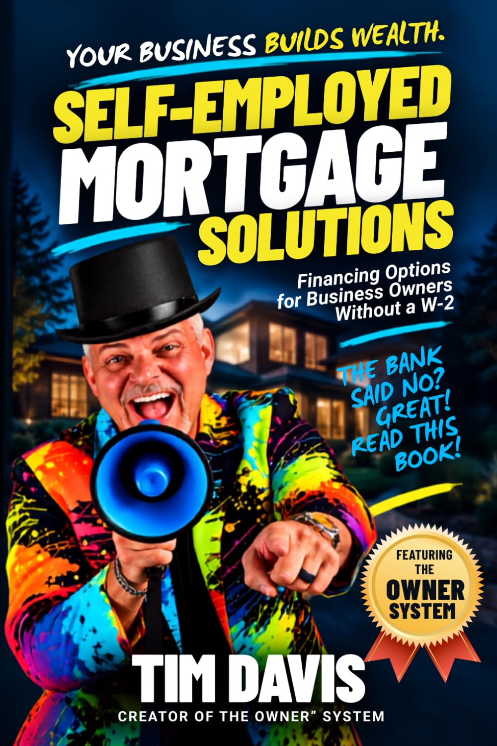 ler totalmente Self Employed Mortgage Solutions: Financing Solutions for Business Owners Who Don't Have a W2