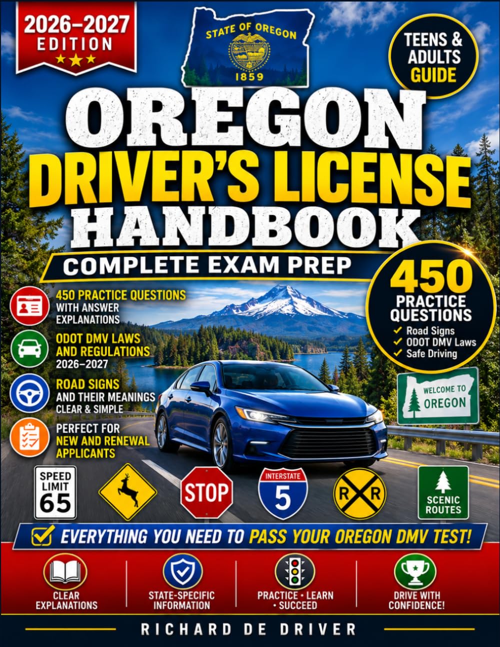Oregon Driver's License Handbook 2026–2027: Complete Exam Prep with 450 Practice Questions, ODOT DMV Laws, and Road Signs For New and Renewal Applicants (Teens & Adults Guide) baixar o livro de graça