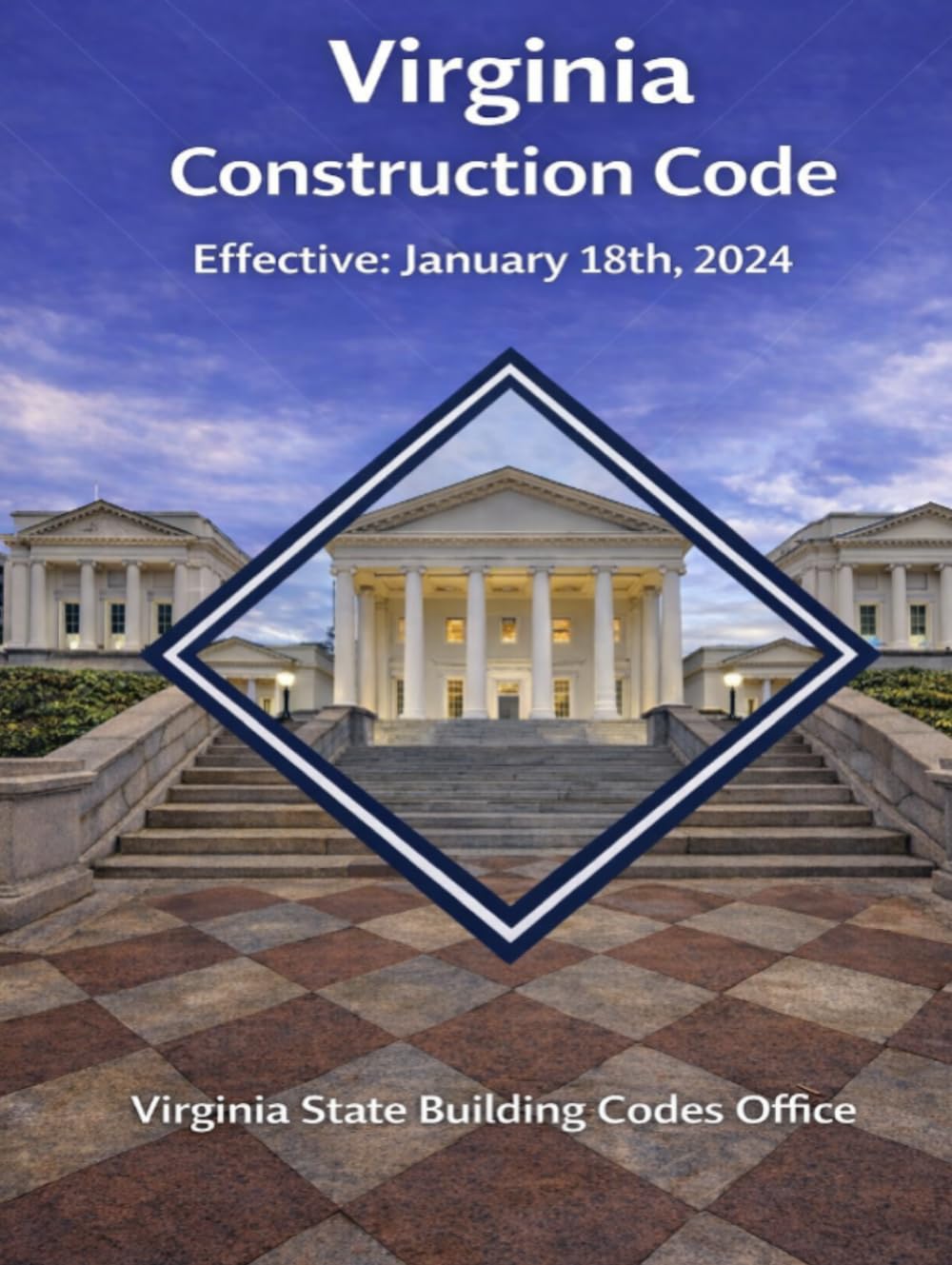 ler totalmente Virginia Construction Code: Effective January 18th, 2024 (Virginia State Building Codes Office Building codes)