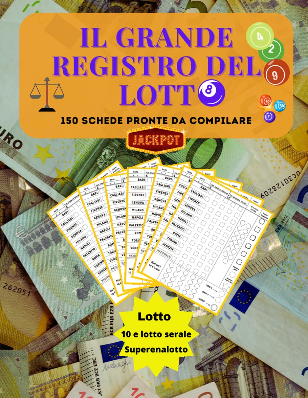 Il Grande Registro Del Lotto: Registro per archiviare le estrazioni legate al gioco del lotto serale, al 10 e lotto e al superenalotto. 150 schede da... il budget delle giocate. (Italian Edition) baixar o livro de graça