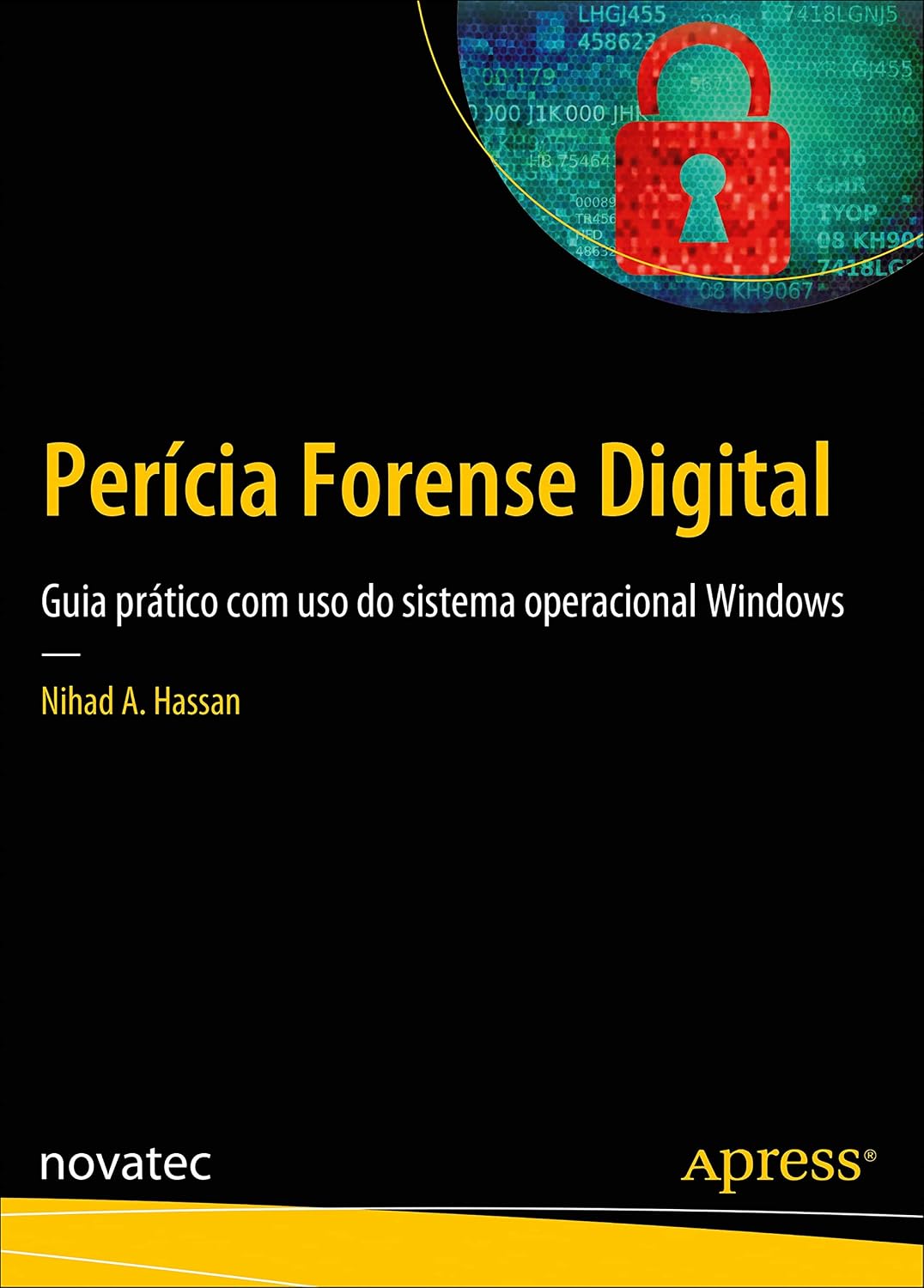 Perícia forense digital: Guia prático com uso do sistema operacional Windows baixar livro de graça