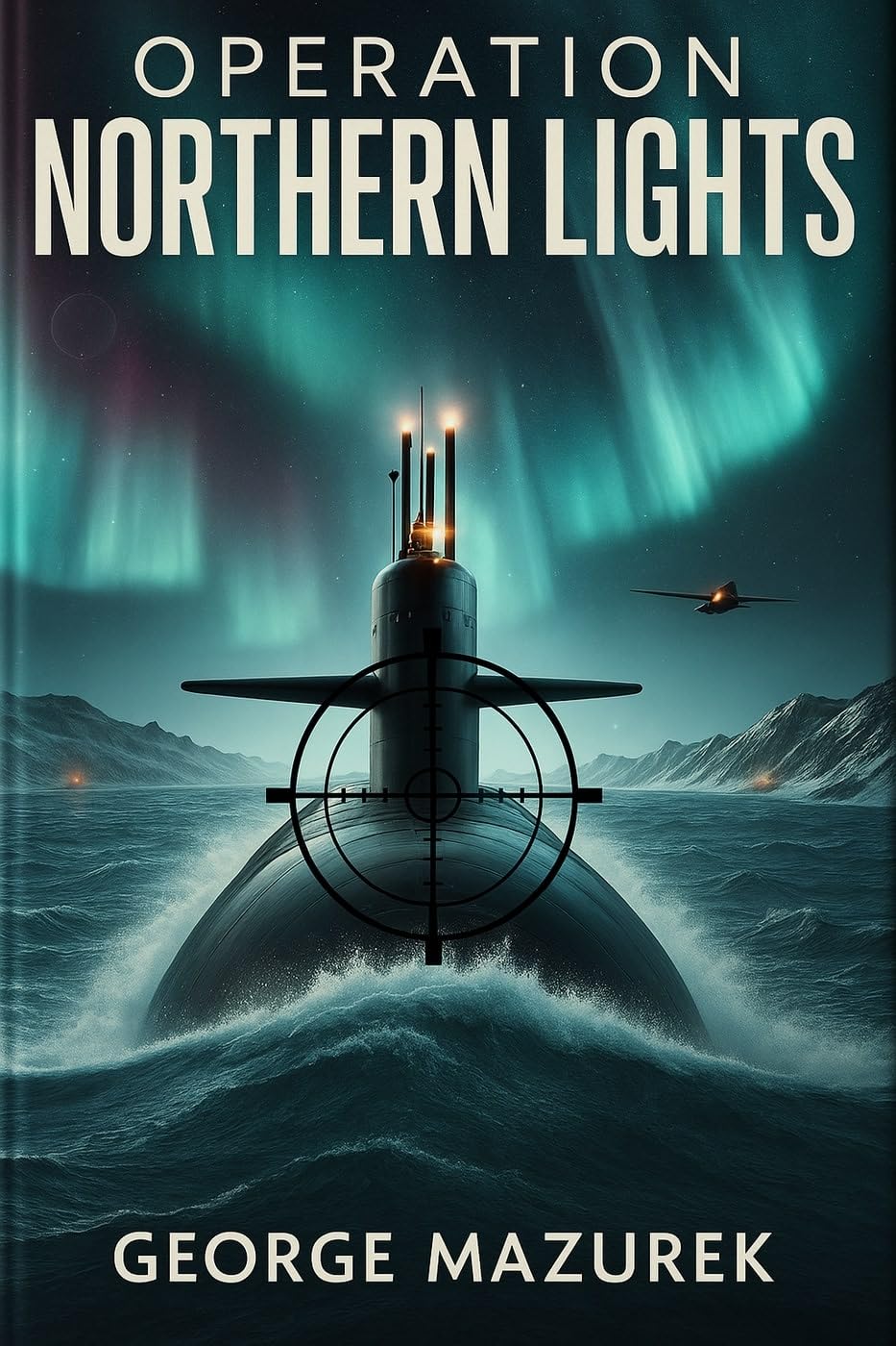 The Operation Northern Lights : a gripping sci-fi thriller (The Cleaners Book 1) (English Edition)