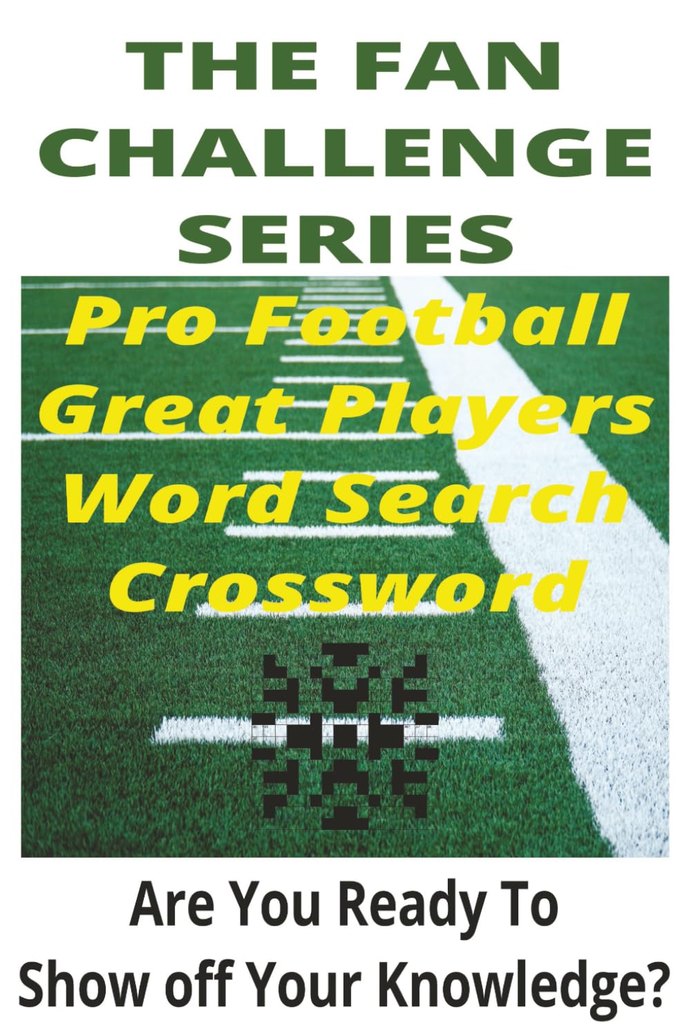 capítulo por capítulo baixar Pro Football Hall of Legends Crossword & Word Search: Test your gridiron knowledge with 100 puzzles celebrating the greatest pro football players. (The Fan Challenge Series)