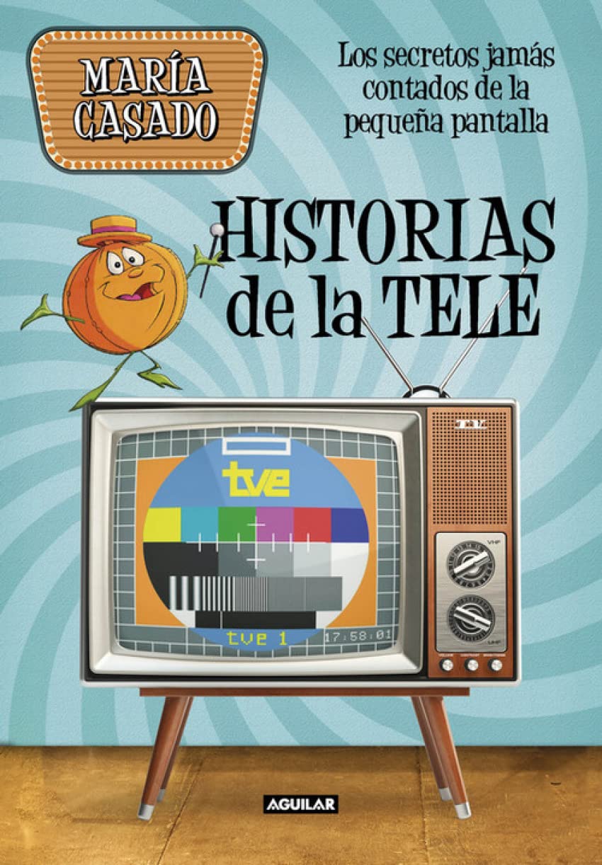 Historias de la tele: Los secretos jamás contados de la pequeña pantalla baixar o livro de graça