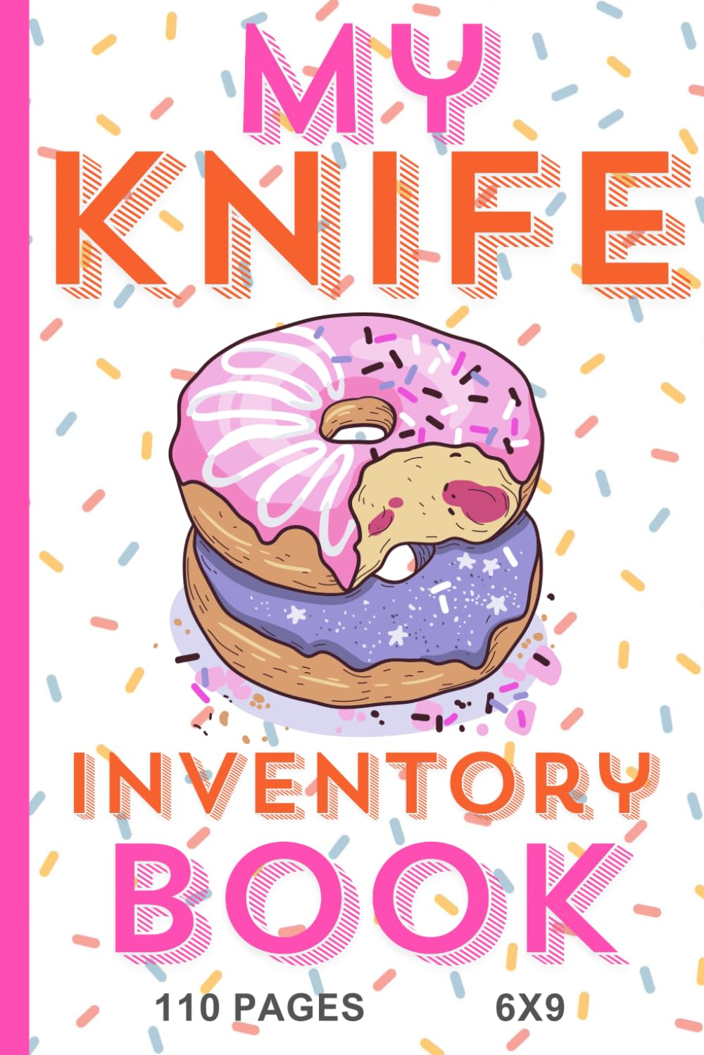 Dessert Warrior knife inventory logbook: for tracking personal inventory of purchases/sales/trades baixar livro de graça