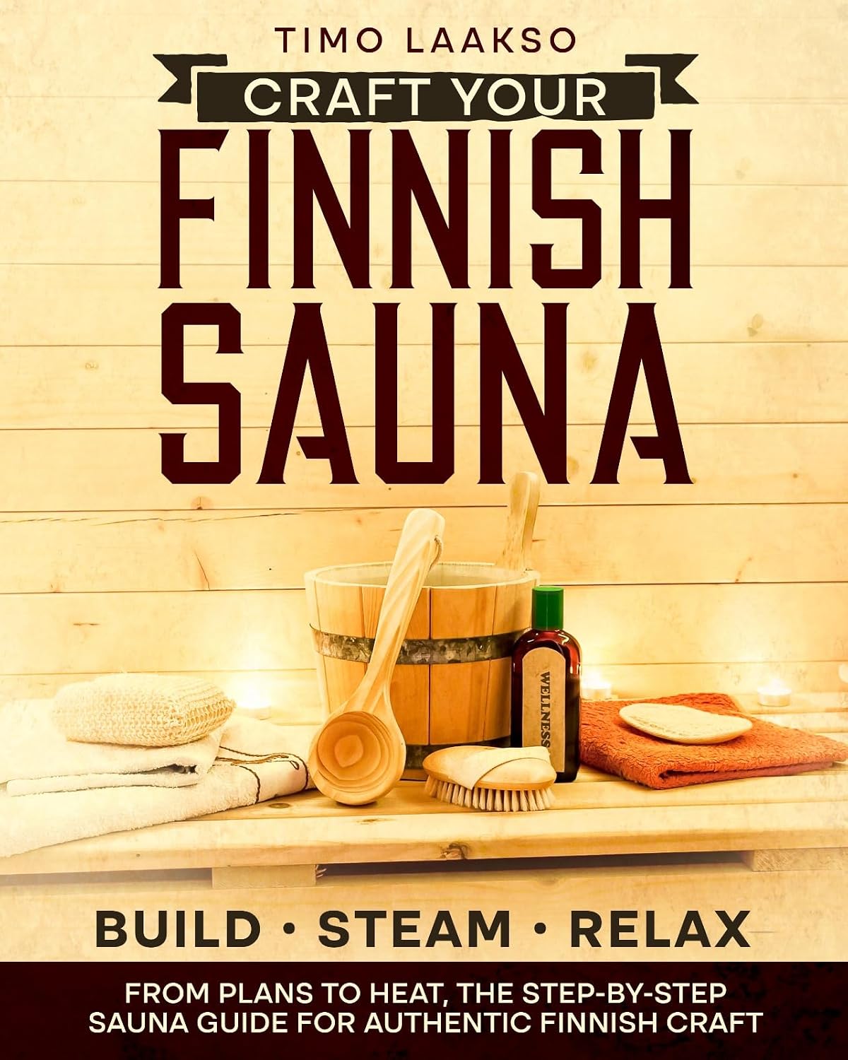 Craft Your Finnish Sauna: The Complete Step-by-Step Guide with Plans, Materials, and Pro Tips to Design, Build, and Enjoy Authentic Steam Perfection from... to Heat and Relaxation (English Edition) baixar livro de graça