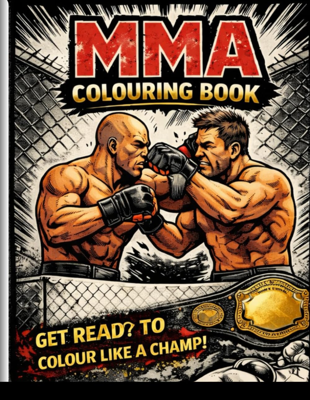 MMA Colouring Book for Adults and Teens: 50 Action Packed Mixed Martial Arts Designs to Colour baixar o livro de graça