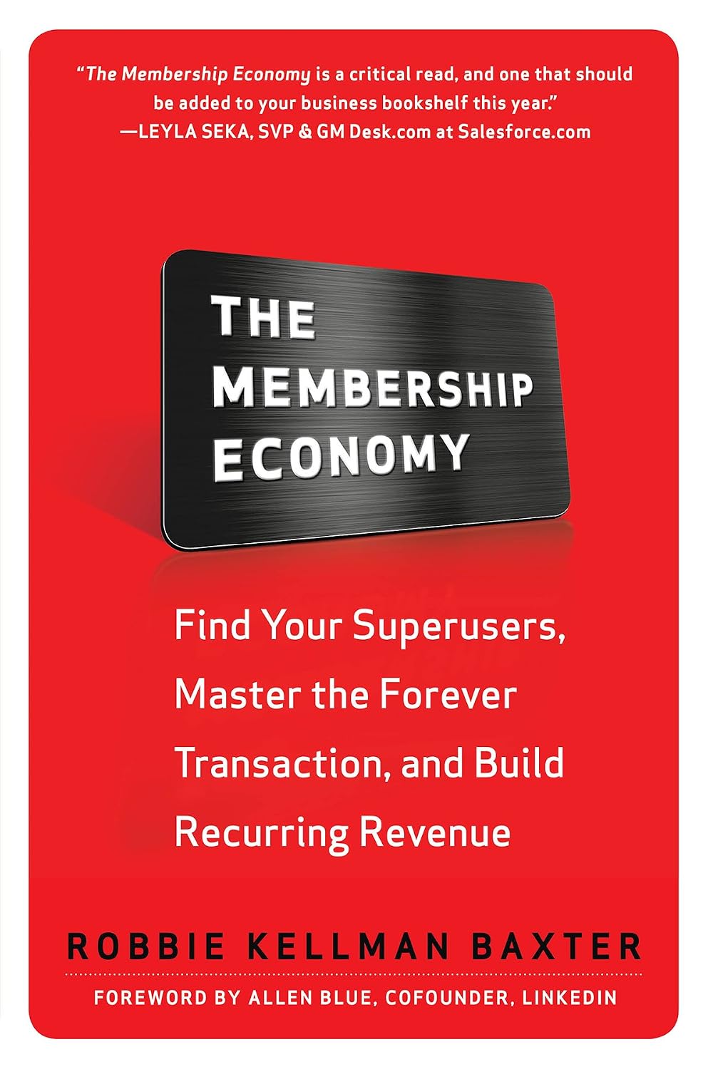The Membership Economy (English Edition)