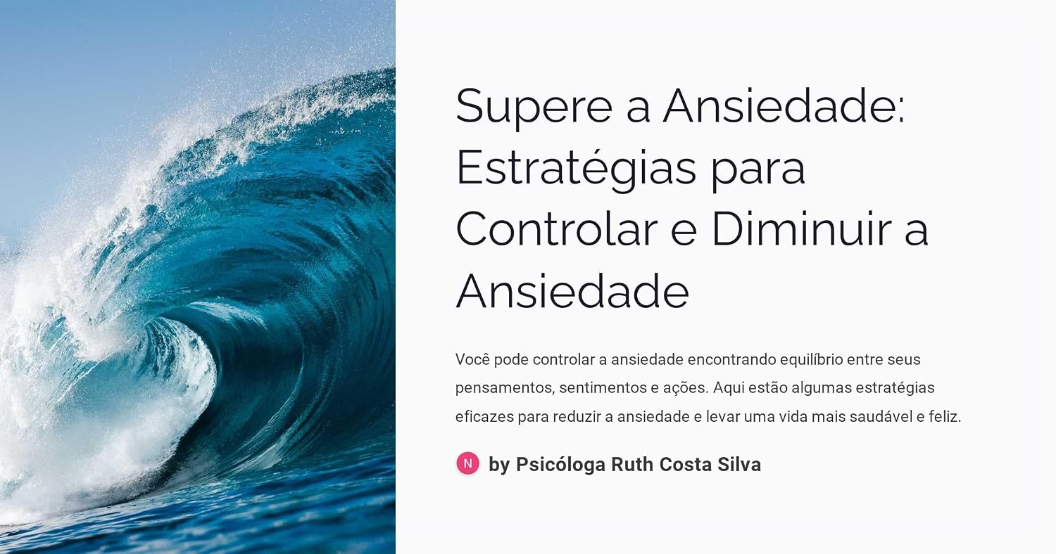 Supere a Ansiedade, Estratégias para controlar e diminuir a ansiedade baixar o livro de graça