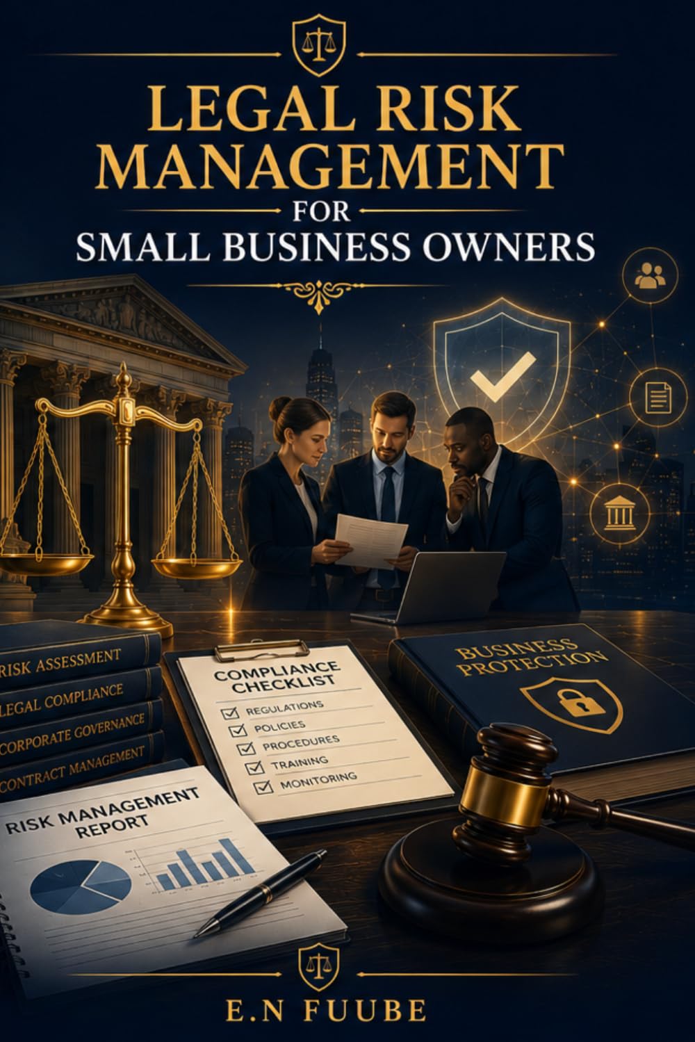 Legal Risk Management for Small Business Owners