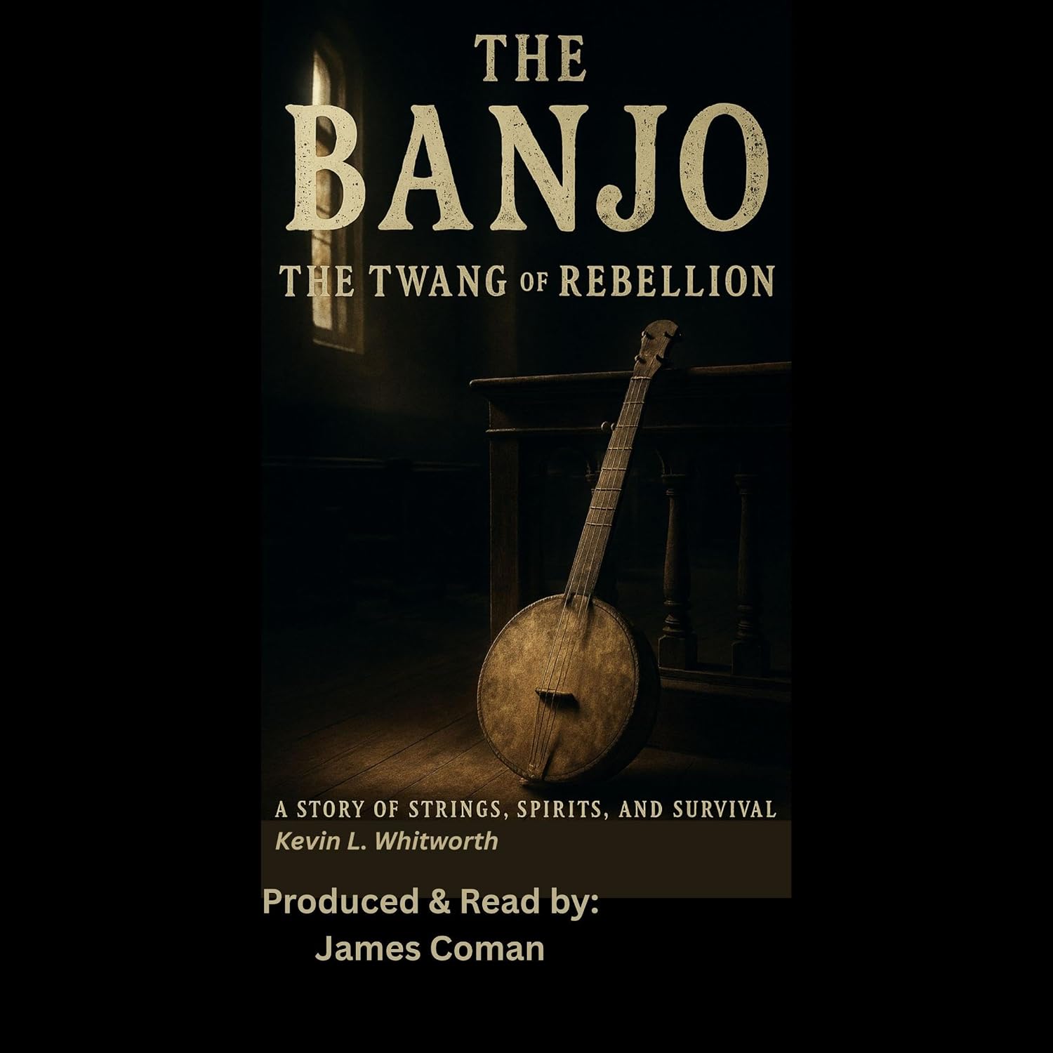 The Banjo: The Twang of Rebellion: A Story of Strings, Spirits, and Survival: Banned, Borrowed, and Stolen: The American Music Series baixar o livro de graça
