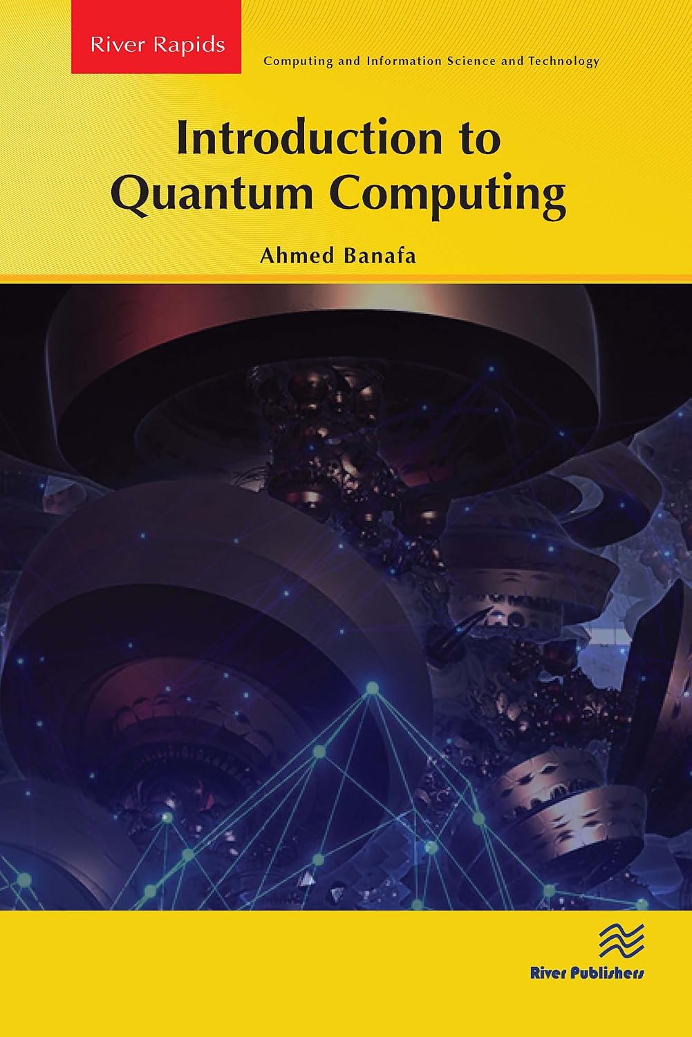 capítulo por capítulo baixar Introduction to Quantum Computing (River Publishers Series in Rapids in Computing and Information Science and Technology) (English Edition)